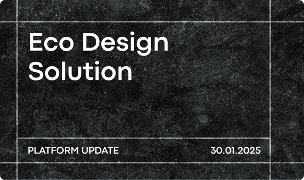 January '25 Platform Update: Eco Design Solution Now Complete with Product Modeling