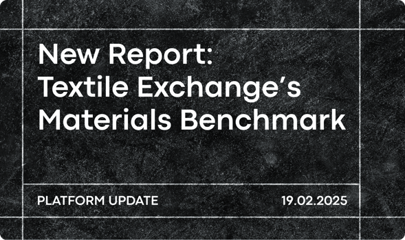 New Report Textile Exchange's Materials Benchmark