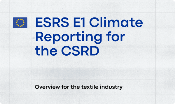 [Textile brief] ESRS E1 Climate Reporting for the CSRD